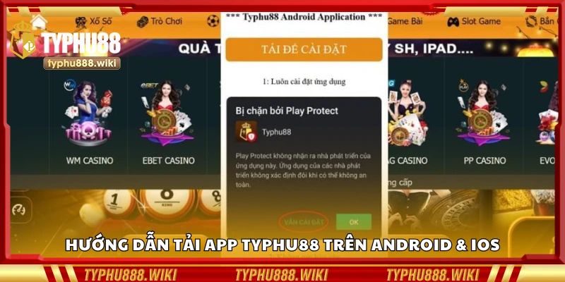 Cách tải app Typhu88 trên Android & iOS